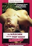 Die Mädchen aus der Peep-Show Die Mädchen aus der Peep-Show