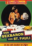Erotik Classics: Der Sexbaron Von St. Pauli Erotik Classics: Der Sexbaron Von St. Pauli