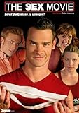 The Sex Movie - Bereit die Grenzen zu sprengen? The Sex Movie - Bereit die Grenzen zu sprengen?