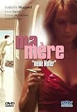 Ma Mère - Meine Mutter Ma Mère - Meine Mutter