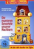 Erotik Classics: Die munteren Sexspiele unserer Nachbarn Erotik Classics: Die munteren Sexspiele unserer Nachbarn