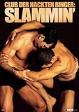 Club der nackten Ringer: Slammin' Club der nackten Ringer: Slammin'