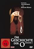 Die Geschichte der O - Episode 3 Die Geschichte der O - Episode 3