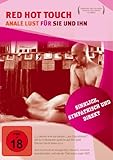 Red Hot Touch - Anale Lust für Sie und Ihn Red Hot Touch - Anale Lust für Sie und Ihn