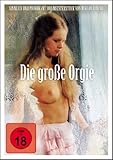 Die große Orgie Die große Orgie