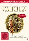 Caligula - Aufstieg und Fall eines Tyrannen - Das Original Caligula - Aufstieg und Fall eines Tyrannen - Das Original